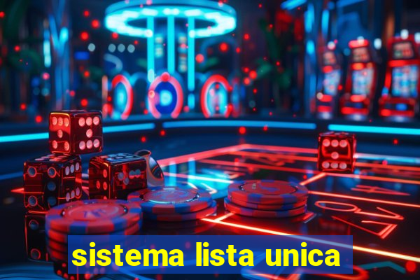 sistema lista unica